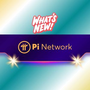 2 Important Pi Network Updates for All Pioneers (PI Users, Devs, Investors): Details