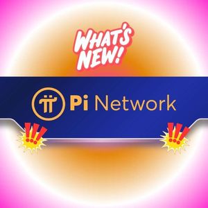 Breaking Pi Network (PI) News: Here’s the Latest Update