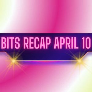 Pi Network’s (PI) Latest Updates, Worrying Bitcoin (BTC) Predictions, and More: Bits Recap April 10