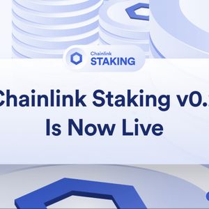 Chainlink Opens Staking to More Users with v0.2 Release
