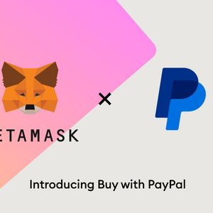 MetaMask Users Can Now Purchase Crypto Within App Using PayPal