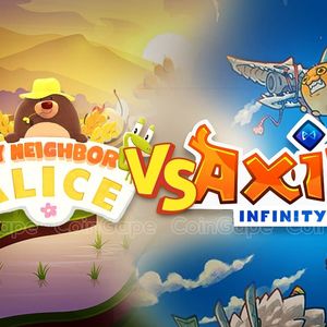 My Neighbor Alice Vs Axie Infinity: Which Is Superior?