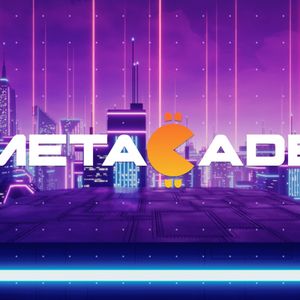 Metacade CEO Intentionally Launched in a Bear Market So That MCADE Could Potentially Soar as Market Turns Bullish