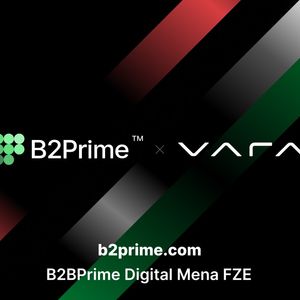 Dubai’s VARA Grants B2Prime Group ‘Initial Approval’