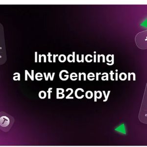 B2Broker Introduces a New Generation 3-in-1 Copy Trading Platform
