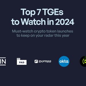 The 7 Most Anticipated Crypto TGEs for 2024