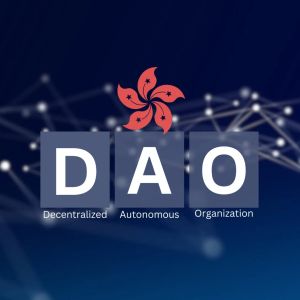 Hong Kong government suggests the creation of DAOs legal framework