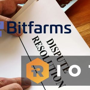 Bitfarms and Riot enter settlement agreement