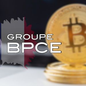 France’s second-largest bank, Groupe BPCE set to open Bitcoin floodgates to 35 million users