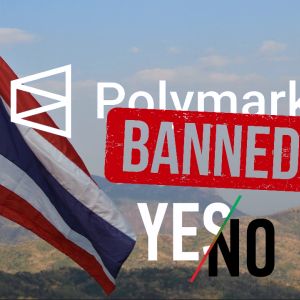 Polymarket 2025 woes continues: Thailand to ban crypto’s leading prediction market