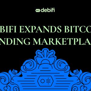 Debifi Expands Bitcoin Lending Marketplace: Now Open to All Lenders