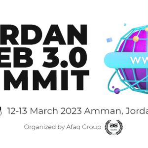 Afaq Group announces Jordan Web 3.0 Summit to be held on March 12-13, 2023￼
