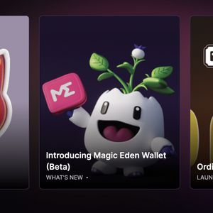 First-of-its-Kind NFT-Centric Wallet by Magic Eden Set to Transform Digital Collecting – NFTs Making a Comeback