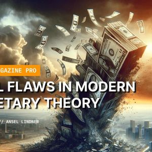 Fatal Flaws in Modern Monetary Theory
