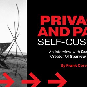 Privacy and Pain: Craig Raw, Creator Of Sparrow Wallet, On Self-Custody