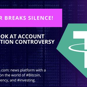 Here’s What Tether has to Say Regarding the Account Deactivation Controversy
