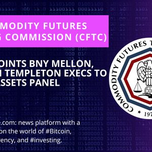 CFTC Taps Financial Execs as Co-Chair in Digital Asset Panel