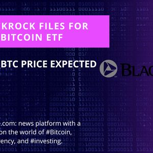BlackRock Names Coinbase as ‘Surveillance-Sharing’ Partner in BTC ETF Filing