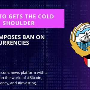Kuwait Announces Ban of Cryptocurrencies: Details