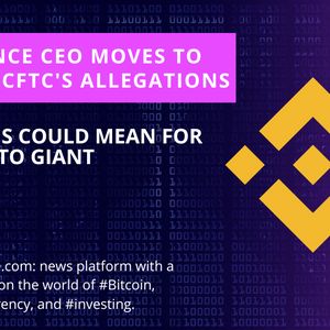 Binance CEO Seeks to Dismiss CFTC’s Charges
