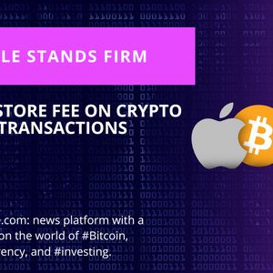 Apple Confirms that 30% Tax Rule on Crypto and NFTs will Stay