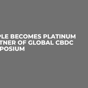 Ripple Becomes Platinum Partner of Global CBDC Symposium