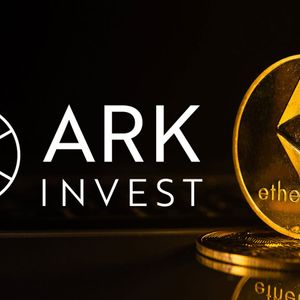 ARK Invest Files New Ethereum ETF Application