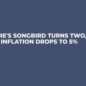 Flare's Songbird Turns Two, SGB Inflation Drops to 5%