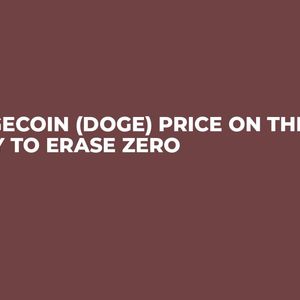Dogecoin (DOGE) Price On the Way to Erase Zero