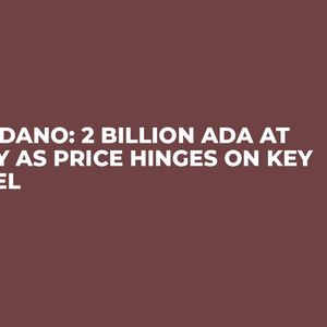Cardano: 2 Billion ADA at Play as Price Hinges on Key Level
