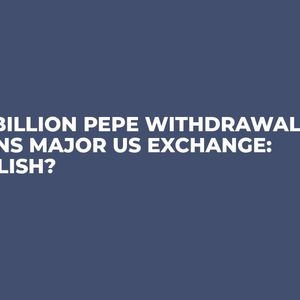 231 Billion PEPE Withdrawal Stuns Major US Exchange: Bullish?
