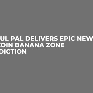 Raoul Pal Delivers Epic New Bitcoin Banana Zone Prediction
