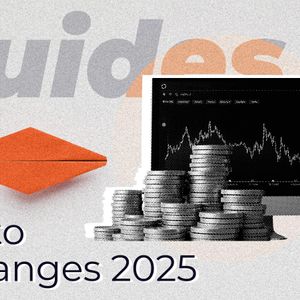 How to Choose Crypto Exchange in 2025: Guide