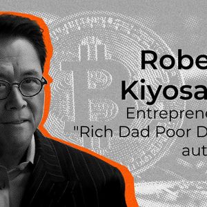 'Rich Dad Poor Dad Author' Urges Buying Bitcoin Before Global Monetary Collapse