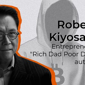 Satoshi and Bitcoin Made Kiyosaki Millions, Reveals ‘Rich Dad, Poor Dad’ Author