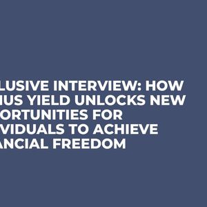 Exclusive Interview: How Genius Yield Unlocks New Opportunities for Individuals to Achieve Financial Freedom