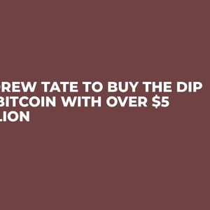Andrew Tate to Buy The Dip on Bitcoin With Over $5 Million