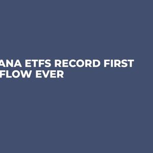 Solana ETFs Record First Outflow Ever
