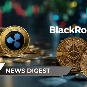 U.Today Crypto Digest: Ripple's RLUSD Eyes $1.5 Billion Milestone, BlackRock Dumps Staggering $671 Million Bitcoin and Ethereum, XRP Hits 1,407% Liquidation Imb...