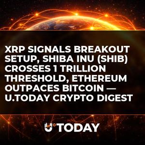 XRP Signals Breakout Setup, Shiba Inu (SHIB) Crosses 1 Trillion Threshold, Ethereum Outpaces Bitcoin — U.Today Crypto Digest