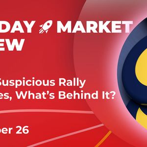 LUNC’s Suspicious Rally Continues, What’s Behind It? Crypto Market Review, Dec.26