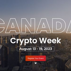 Canada Crypto Week set to host over 45+ events this August 13-19