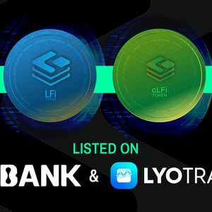 LFi and cLFi Tokens Make Their Debut on LYOTRADE and LBank: A Leap Forward for Decentralized Networks