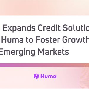 Jia Expands Credit Solution on Huma to Foster Growth and Opportunity in Emerging Markets