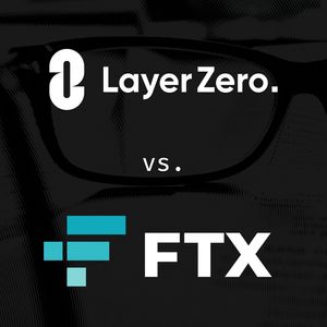 LayerZero Labs Responds to FTX Lawsuit