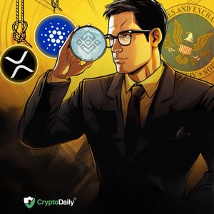 Binance on the SEC’s Radar: Here Is Why Ripple (XRP) and Cardano (ADA) Investors Should Care
