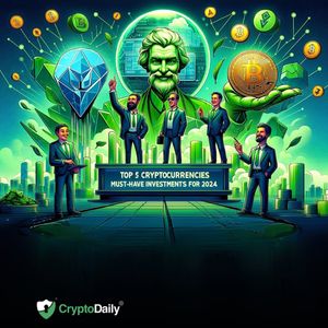 Top 5 Cryptocurrencies: Must-Have Investments for 2024