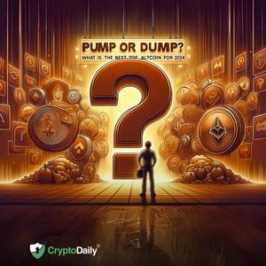 Pump or Dump? What Is the Next Top Altcoin For 2024?