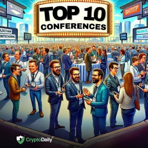 Navigating the Top 10 Blockchain and Fintech Conferences: A Must-Attend Guide for 2024