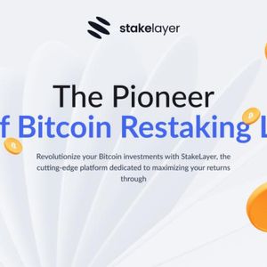 StakeLayer Launches The First Bitcoin Restaking L2, as BlackRock Shows Institutional Crypto Interest